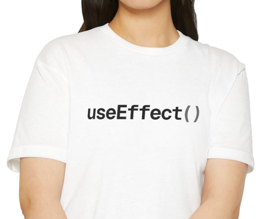 The useEffect() Tee (Unisex)